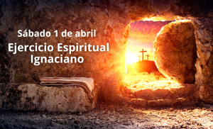 Lee más sobre el artículo Inscríbete aquí al Ejercicio Espiritual de medio día en Abril